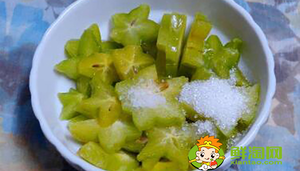 楊桃加鹽還是加糖，腌楊桃怎么吃